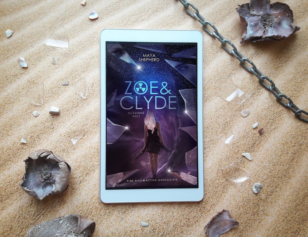 Zoe & Clyde 1: Gläserne Welt – Maya Shepherd graphic