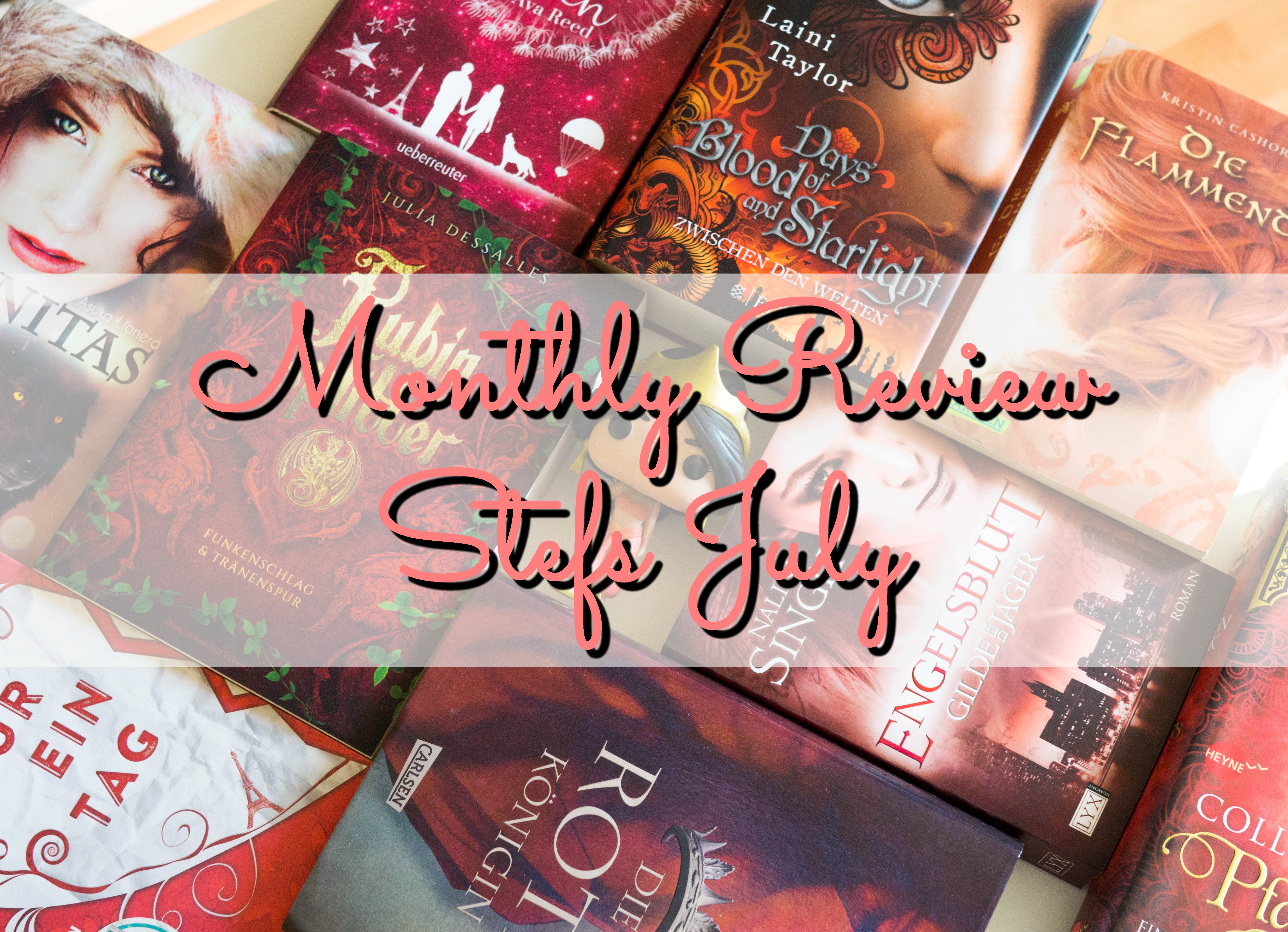 Monthly Review: Stefs July graphic