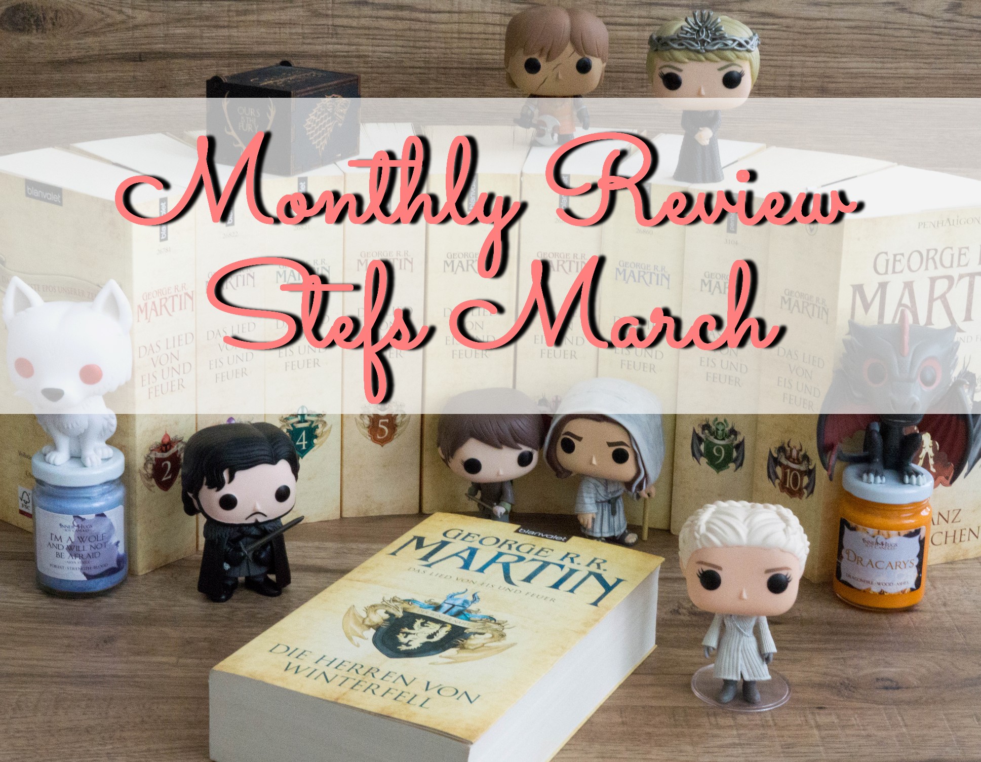 Monthly Review: Stefs March graphic